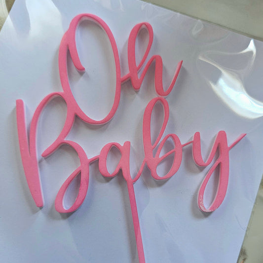 Oh baby acrylic cake topper various colours