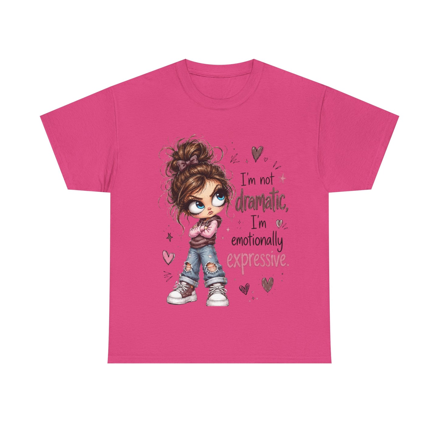 Emotionally Expressive Girl Tee — "I’m Not Dramatic, I’m Emotionally Expressive" Graphic T-Shirt