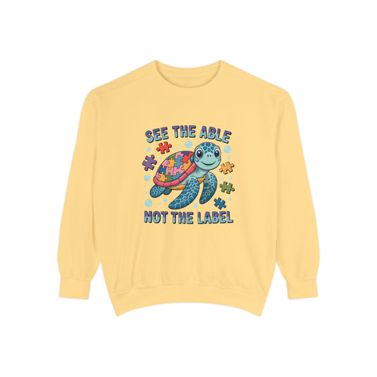 See the Able Not the Label Sweatshirt — Autism Awareness Turtle Crewneck, neurodivergent, turtle, bright