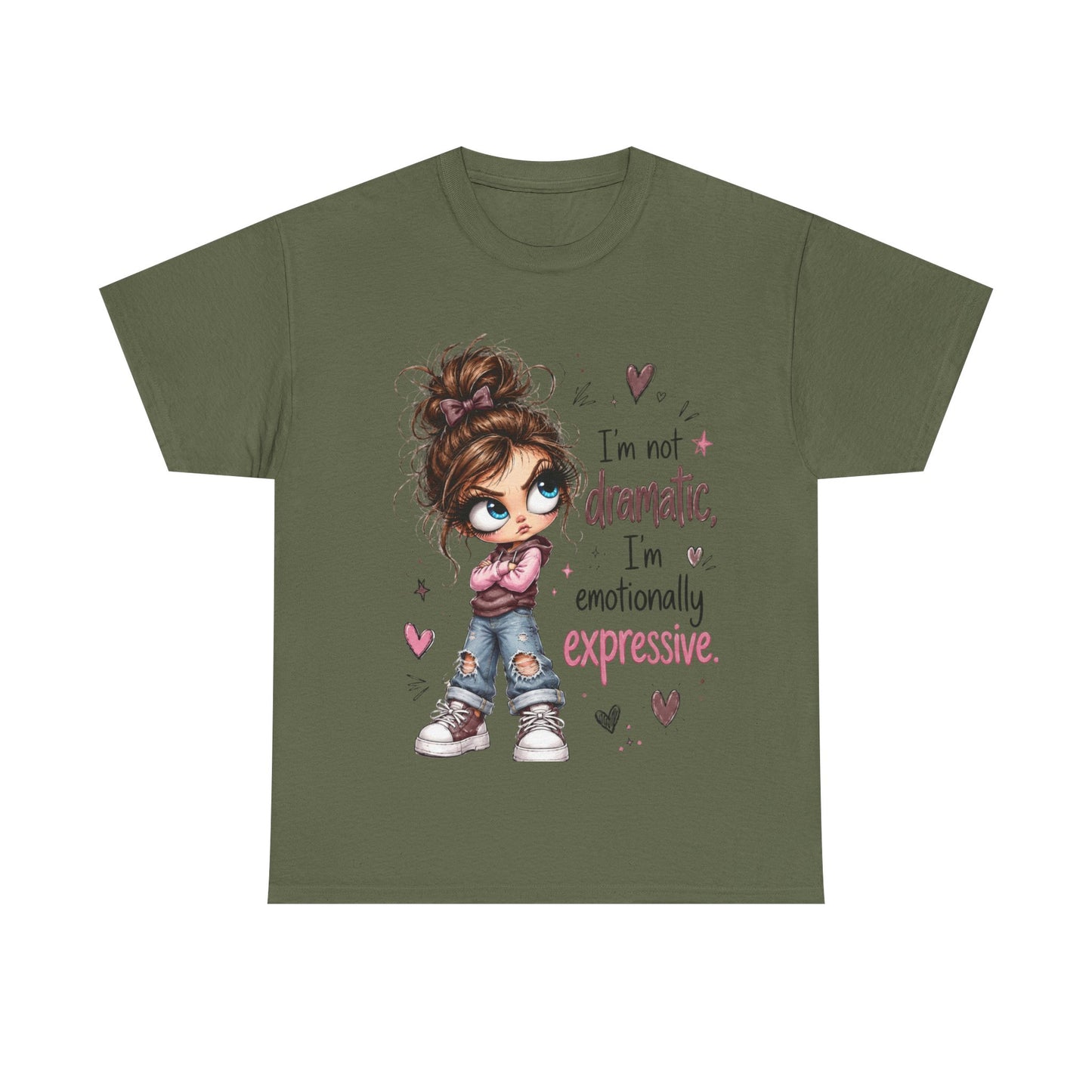 Emotionally Expressive Girl Tee — "I’m Not Dramatic, I’m Emotionally Expressive" Graphic T-Shirt